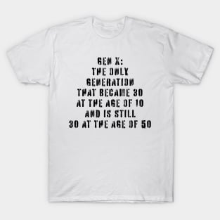 Gen X T-Shirt